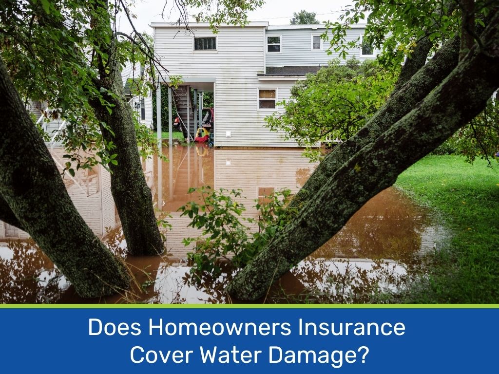 Does Homeowners Insurance Cover Water Damage